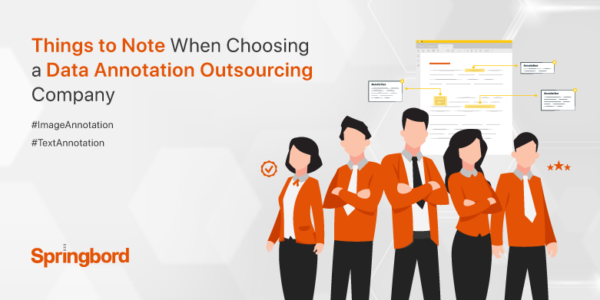 Things to Note When Choosing a Data Annotation Outsourcing Company